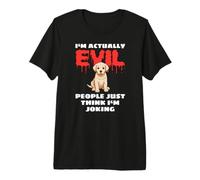 Labrador I'm Actually Evil People Just Think I'm Joking Camiseta Premium