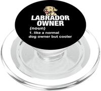 Labrador Owner Like A Normal Dog Owner But Cooler PopSockets PopGrip para MagSafe