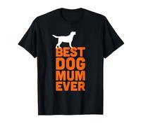 Labrador Retriever Dog Lover - La mejor mamá de perro Camiseta
