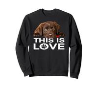 Labrador Retriever marrón This Is Love de Chocolate Lab Sudadera