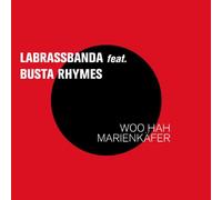 Labrassbanda Feat.Busta Rhymes - Woo Hah Marienkfer [Vinilo]