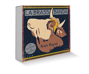 LaBrassBanda - Kiah Royal