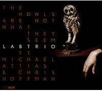 LABtrio - Howls Are Not What They Seem