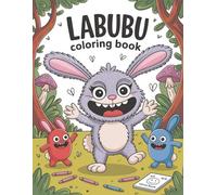 labu bu coloring book: A Crazy-Cute Colouring Book, Fun-Filled Journey labu bus Featuring your favorite for kids
