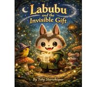 Labubu and the Invisible Gift
