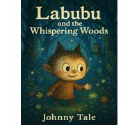 Labubu and the Whispering Woods