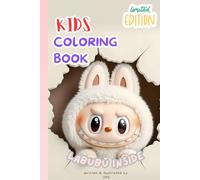 Labubu Edition Coloring Book for Kids | Cute Doll Edition | Ages 3-8: Fun & Adorable Labubu Characters to Color | Perfect for Kids, Fans & Collectors