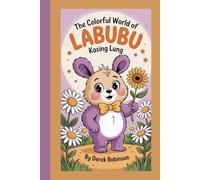 LABUBU: The Colorful World of Kasing Lung