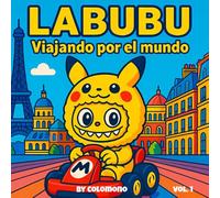 LABUBU: Viajando Por el Mundo