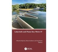 Labyrinth and Piano Key Weirs IV