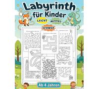 labyrinth kinder einfach ab 4 jahre: Großes Rätselbuch mit einfachen Wegen, niedlichen Motiven zum Ausmalen und spannendem Denkspaß für Kindergarten, ... und Zuhause (Lernspaß für Vorschulkinder)