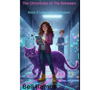 Labyrinth of Whispers: Book 2 (The Chronicles of The Between)