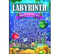 Labyrinth Rätsel für Kinder ab 6: Unterhaltsames und lehrreiches Aktivitätsbuch mit verschiedenen Schwierigkeitsstufen, von leicht bis anspruchsvoll.
