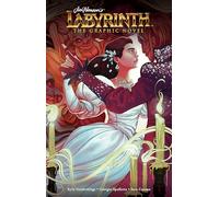 LABYRINTH THE GRAPHIC NOVEL (Jim Henson's Labyrinth)
