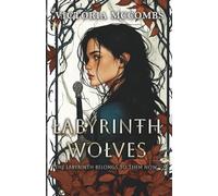 Labyrinth Wolves (Into the Labyrinth)