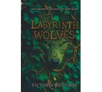 Labyrinth Wolves (Into the Labyrinth)