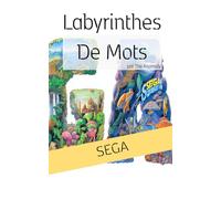Labyrinthes de Mots: SEGA