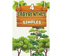Labyrinthes Hexagonaux Avancés en Couleur pour Enfants de 4 à 8 Ans - Niveau 4: 50 labyrinthes hexagonaux stimulants en couleur avec solutions | ... simples pour enfants de 4 à 8 ans)
