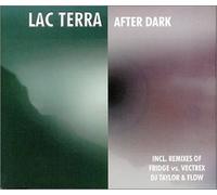 Lac Terra - After Dark