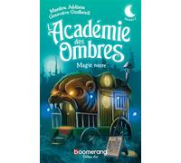 L'academie des ombres. magie noire