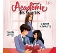Lacadémie Des Sources: Tome 3 - Le Retour De Charlotte (audiolibro)