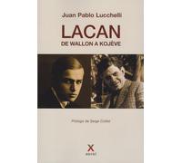 Lacan, de Wallon a Kojève