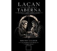 LACAN EN TABERNA: En la barra: tu palabra también te esconde: 18 (Los Pensadores en la Taberna)