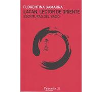LACAN, LECTOR DE ORIENTE