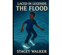 Laced in Legends: The Flood