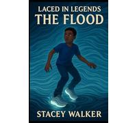 Laced in Legends: The Flood
