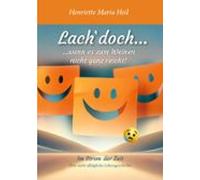 Lach Doch... Wenn Es Zum Weinen Nicht Ganz Reicht (ebook)