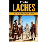 Laches: Large Print Edition