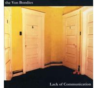 Lack of Communication by Von Bondies (2001-07-17)