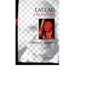 Laclau Y Lo Politico