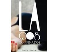 Laços Confinados (ebook)