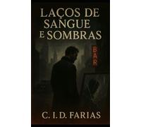 Laços de Sangue e Sombras
