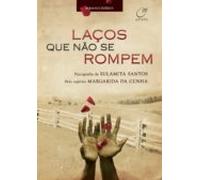 Laços Que Não Se Rompem (ebook)