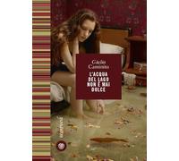 L'acqua del lago non è mai dolce (Le finestre)