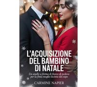 L'acquisizione del bambino di Natale: Un anello a forma di fiocco di neve per la finta moglie incinta del capo