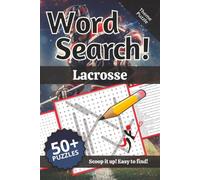 Lacrosse Word Search: Words and Definitions of Lacrosse: Word Puzzle Book | 110+ pages | 50+ puzzles | 6x9 | Scoop it up! East to Find! (Learning)