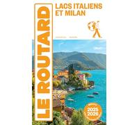 Lacs italiens et Milan