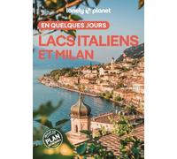 Lacs italiens et Milan en quelques jours