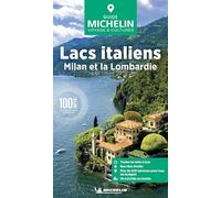 Lacs italiens, Milan et Lombardie (La guida verde)