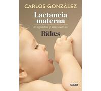 Lactancia materna: Preguntas y respuestas (Ocio y tiempo libre)