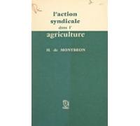 Laction Syndicale Dans Lagriculture (ebook)