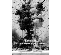 Lacunas - "Entre um espaço e outro, mundos"