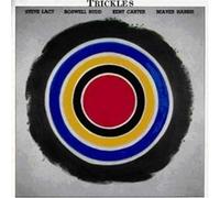 Steve Lacy & Roswell Rudd - Trickles