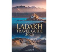 Ladakh Travel Guide 2026