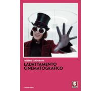 L'adattamento cinematografico (Il grande cinema)