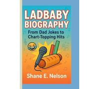 LADBABY BIOGRAPHY: From Dad Jokes to Chart-Topping Hits